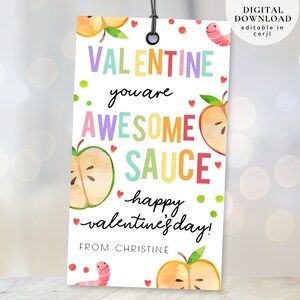 Editable Valentines You’re Awesome Sauce Gift Tag, School Valentines tag, Valentines Applesauce Gift Tag, Apples Classroom Gift Tag, 235