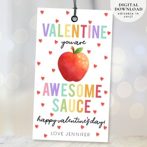 Editable Valentines You’re Awesome Sauce Gift Tag, School Valentines tag, Valentines Applesauce Gift Tag, Apples Classroom Gift Tag, 233