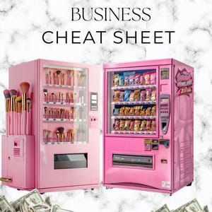 Vending Machines Business Cheat Sheet
