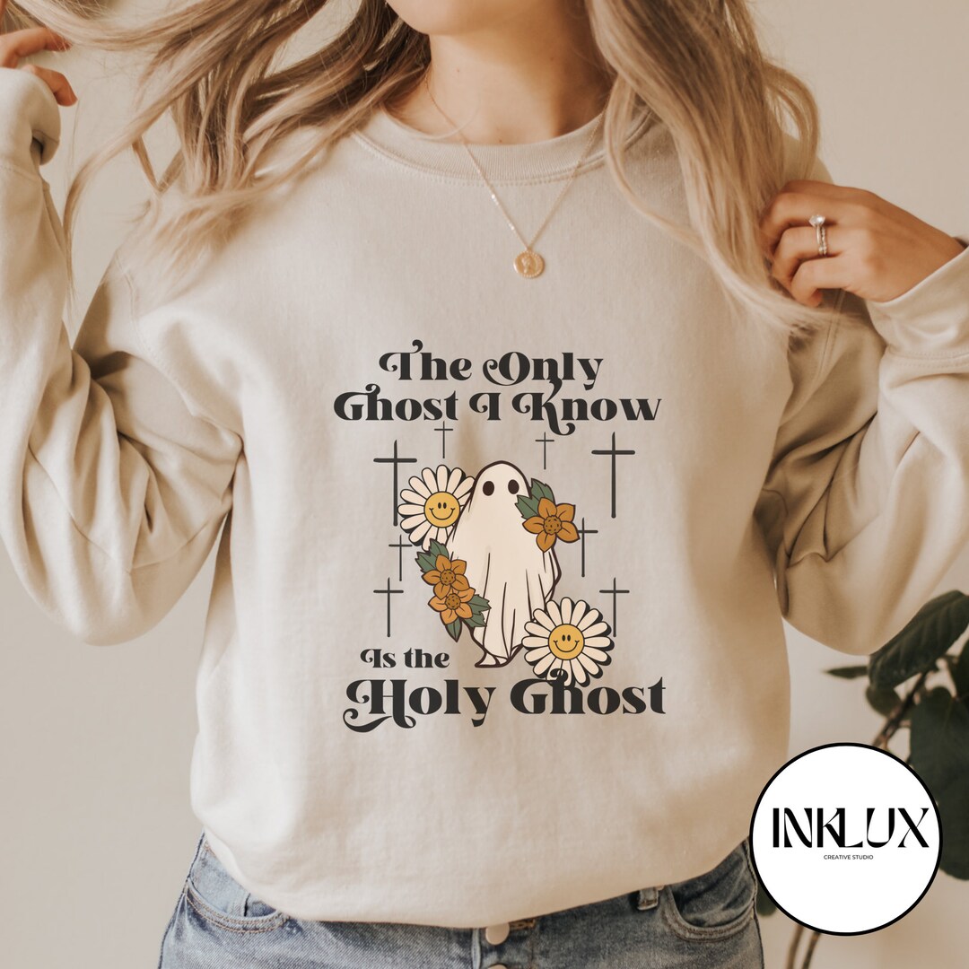 The Only Ghost I Know Is The Holy Ghost Christian Halloween Etsy the-only-ghost-i-know-is-the-holy-ghost-christian-halloween-etsy