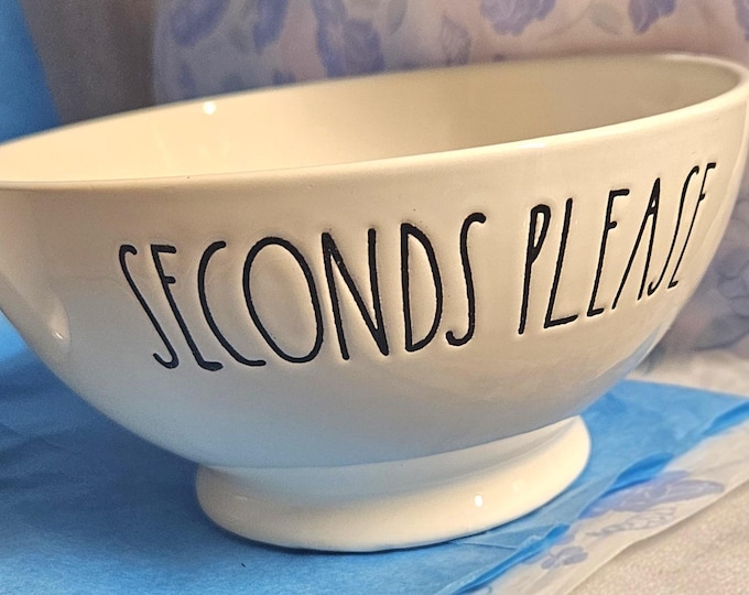 Rae Dunn "Seconds Please" white cereal bowl. (RD)  8