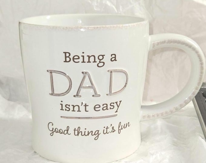 Hallmark stoneware Mug: “Being a DAD isn’t easy. It’s fun.” 16oz D7/7