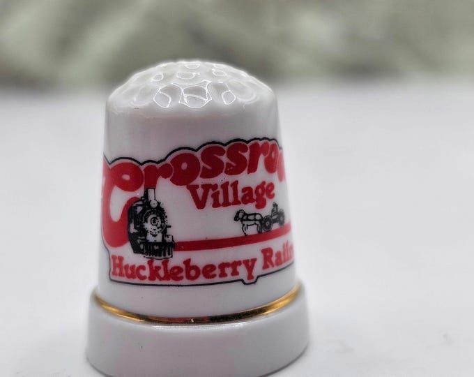 Crossroads village huckleberry rail road thimble F9/B
