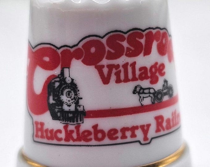 Crossroads village huckleberry rail road thimble F9/B