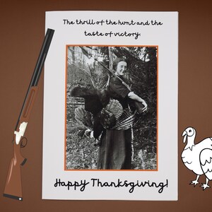 Thanksgiving-Truthahn Jägerkarte | Thanksgiving-Dinner einzigartige Karte | Happy turkey day spaß Gruß Gruß | Truthahn Jägerin | vintage Jagdfoto