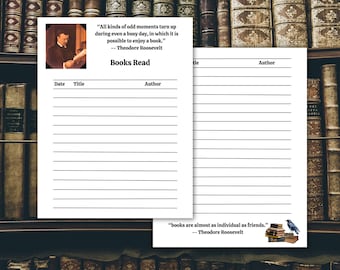 Printable Books Read List | Theodore Roosevelt quotes | Printable book tracker | Teddy Roosevelt Quotes | Reading List | Book quotes
