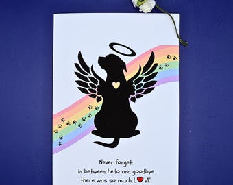 Dog Sympathy Card, dog with angel wings and rainbow card, forever in our hearts, between hello goodbye so much love, pet loss note, dog loss