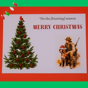 Tarjeta navideña de cazador y perro / tarjeta navideña de tiro para la temporada de caza / tarjeta de felicitación navideña con arma de fuego, rifle y hombre al aire libre / perro de Papá Noel