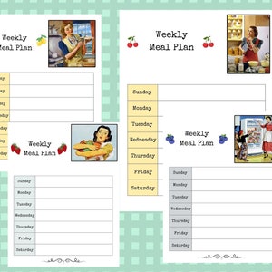 May include: Three printable weekly meal planner pages with vintage illustrations of women in the kitchen. Each page has a title "Weekly Meal Plan" and a list of days of the week: Sunday, Monday, Tuesday, Wednesday, Thursday, Friday, Saturday.