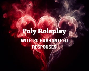 Poly Roleplay - 20 responses