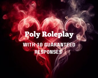 Poly Roleplay - 10 responses