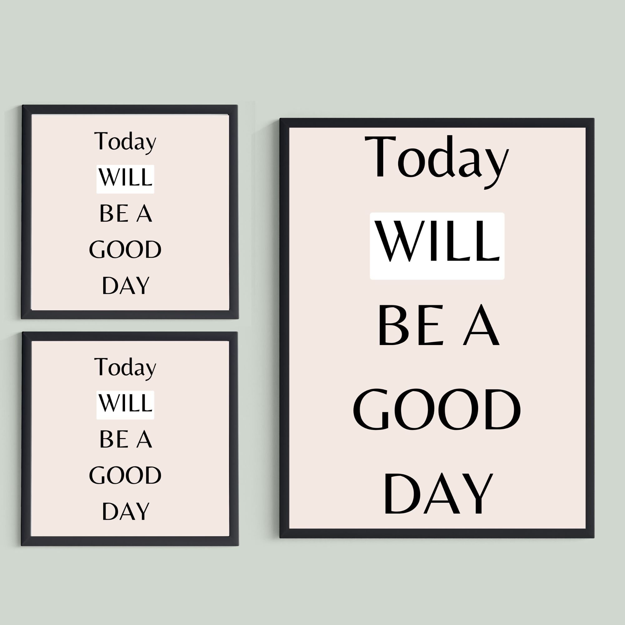 Today is A Good Day Printable Quotes Motivational Print Etsy