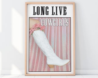 long live cowgirls poster, pink cowgirl boots wall art, pink cowgirl boots print, cowgirl dorm decor, cowgirl apartment decor, nashville art