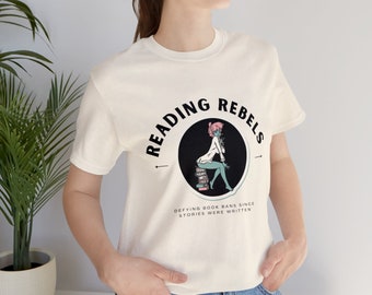 Reading Rebels Pinup Tee - Bold Neutral and Pink T-Shirt - Unisex Reading Shirt - Bookish Shirt