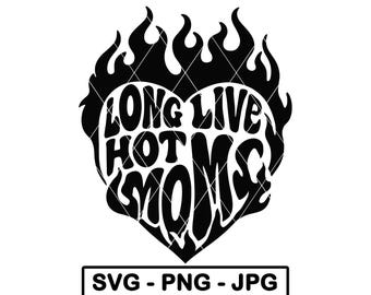 Larga vida a las mamás calientes SVG Vida de mamá Retro Llama Corazón Adulto Broma PNG JPG Archivo de corte