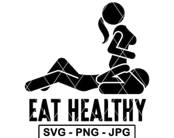 Comer sano SVG Pareja Adulto Broma Divertido San Valentín Divertido Marido Esposa PNG JPG Archivo de corte