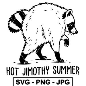 Het Jimothy Summer SVG Korttaggad Tvättbjörn Meme Internet Humor PNG JPG Klippfil bild 1