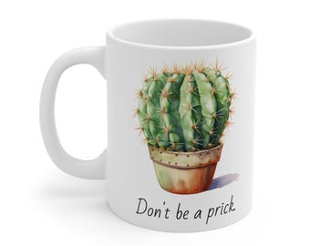 Don't be a prick Cactus mug 325ml
