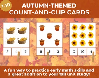 May include: A set of three printable autumn-themed count and clip cards. Each card features a different autumn image: corn, acorns, and sunflowers. The numbers 1-10 are printed on the cards, and there are spaces for children to clip clothespins to match the number of items in each image.