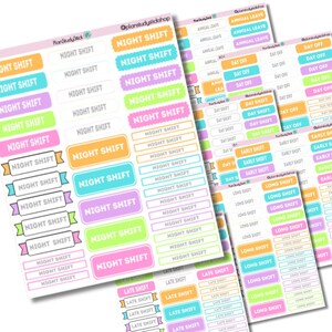 May include: Sheets of colorful planner stickers with text labels. The stickers have various shapes and colors, including pink, green, blue, and orange. The text on the stickers includes "Night Shift," "Day Off," and "Long Shift."