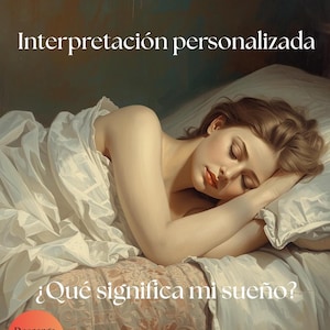 Lectura Personalizada de Sueños – Interpretación de Sueño, Análisis Espiritual y Predictivo. Entrega Digital en PDF. También en Ingles.