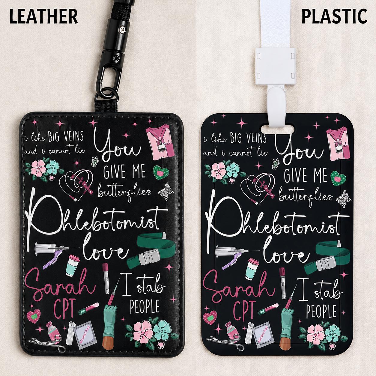 Personalized Phlebotomist Love Badge Buddy, Custom Name Phlebotomy Plastic Id Badge Holder, Gift Accessories For Lab Assistants