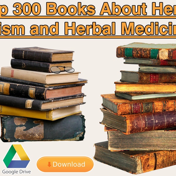 Herbs & Herbal Medicine, +300 Rare Old Books instant Download, Books About Herbalism and Herbal Medicine, Collection, Herbal Medicine Books