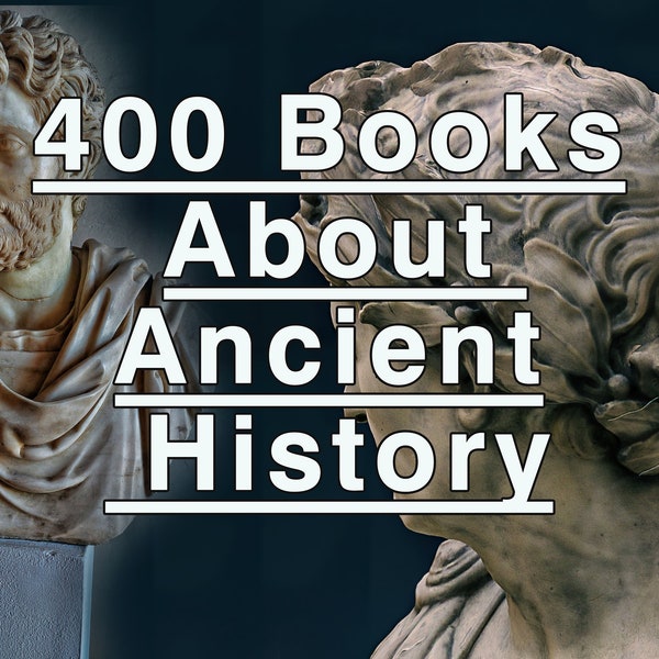 400 livres numériques, explorez les profondeurs de l'histoire ancienne, percez les secrets des civilisations, des empires et de la mythologie