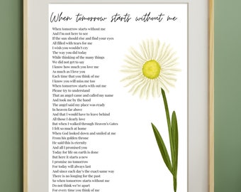 When Tomorrow Starts Without Me - Print - Etsy