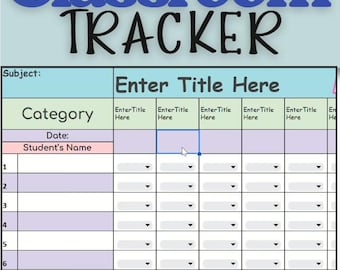 Google Sheets Classroom Tracker| Editable| Teacher Checklist| Classroom Organizer