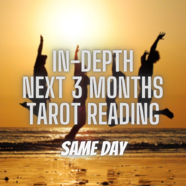 How Will Be Your Next 3 Months? - Detailed Tarot Reading - Psychic Reading