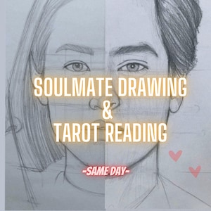 Soulmate Drawing and Tarot Reading, Same Day, Who Will Be My Soulmate, Drawing of Your Soulmate, Your Future Spouse, Fast Results