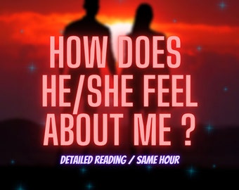 How Does He/She Feel About Me? ,What&#39;s On Their Mind Reading, Same Hour, Tarot Reading, What Does He Think About Me, Fast Delivery