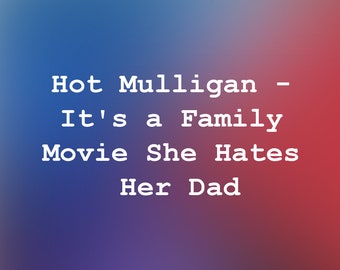 Hot Mulligan - It's a Family Movie She Hates Her Dad - Guitar Tab