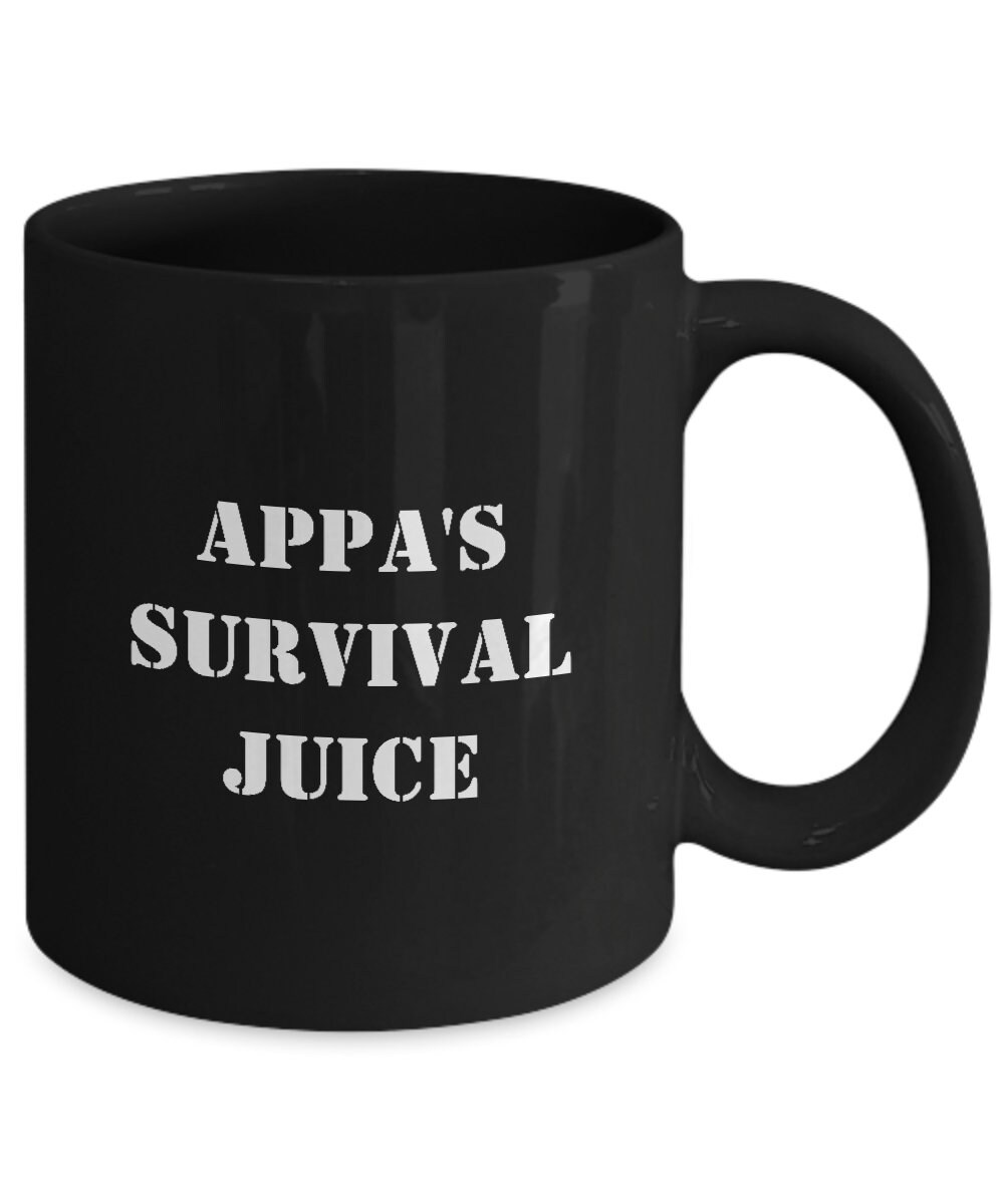 Appa's Survival Juice Coffee Mug, Appa Mug, Appa Cup, Gifts for Appa ...