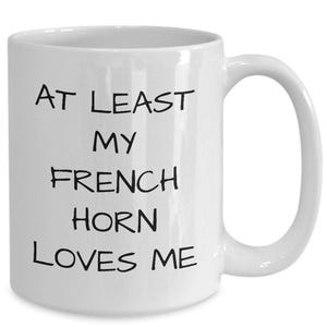French horn coffee mug, french horn player mug, hornist mug, gift for french horn player, gift for hornist, french horn player gifts