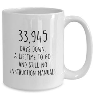 93rd birthday gifts, 93 bday, being 93, Ninetythird bday, birthday cup, ninetythird bday mug, 33,945 days gift, personal coffee mug