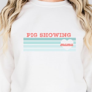 Pig Showing  Mama Stock Show Pig Swine Livestock PNG Digital Download Pig Showing, bright colors, sublimation Pig Mom Piggy Mommy