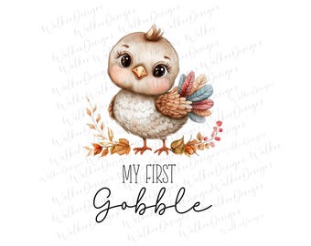 May include: A digital illustration of a light brown baby turkey with large eyes and long eyelashes, featuring a colorful tail of feathers in shades of pink, blue, and orange. Below the turkey is the text "MY FIRST Gobble" in black font.