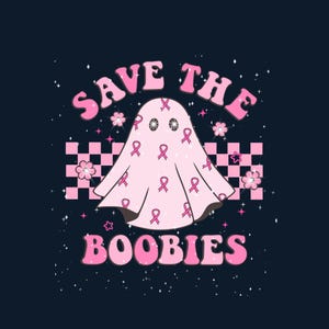 Save the boobies halloween PNG digital download breast cancer awareness fight cancer pink ribbon clipart sublimation boobies cancer saying