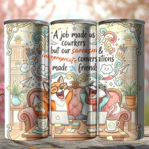 Funny Office Coworker 20oz Tumbler Wrap Png; digital download