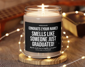 Smells Like Someone Just Graduated Candle, Graduation Gift, Custom Candle Graduation, Grad Gift, Personalized College Candle, College Candle