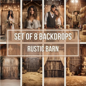 Set of 8 Rustic Barn Backdrops | Farmhouse Background, Photo Template, Wedding Backdrop, Maternity Backdrop, Fall Aesthetic, Maternity Scene