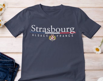 Strasbourg France Shirt, Straßburg Coat of Arms, Men's Women's Souvenir, Travel Gift, Father's Day, Germany, French, Grand Est