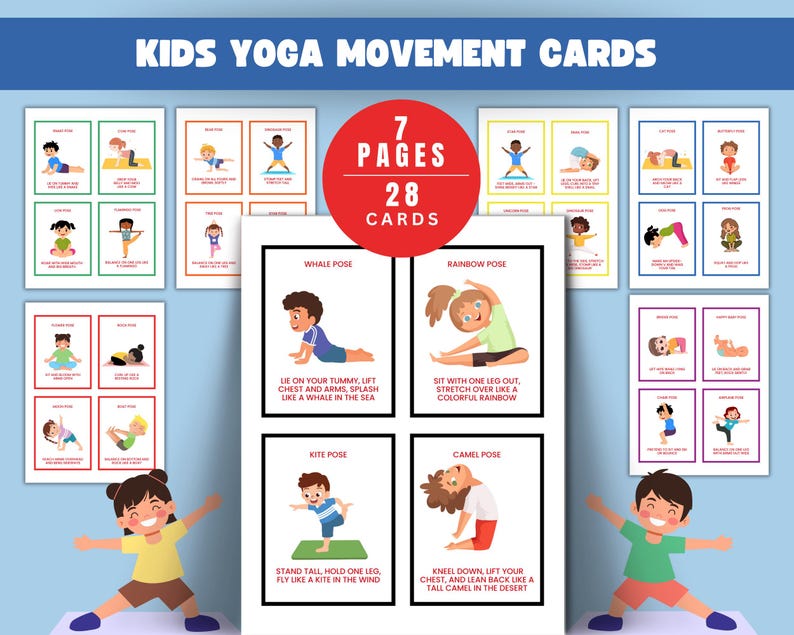 May include: A set of kids' yoga movement cards. The cards feature illustrations of children demonstrating various yoga poses, with instructions. The image includes the text "KIDS YOGA MOVEMENT CARDS", "7 PAGES", and "28 CARDS".