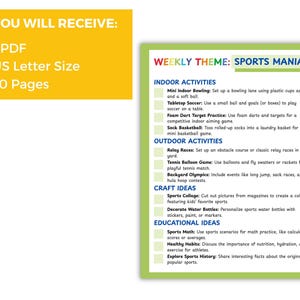 May include: A green and yellow printable PDF with the title "Weekly Theme: Sports Mania". The document includes a list of indoor and outdoor activities, craft ideas, and educational ideas related to sports.