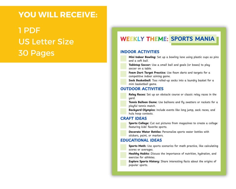 May include: A green and yellow printable PDF with the title "Weekly Theme: Sports Mania". The document includes a list of indoor and outdoor activities, craft ideas, and educational ideas related to sports.