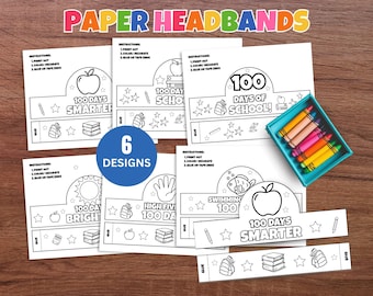 100 Days of School Paper Crown Design, Headband Template, 100th Day of School Printable Crown, Preschool Craft, Homeschool Activity Craft