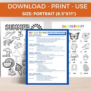 May include: A printable activity set with a summer theme, featuring coloring pages and a "Can You Find It?" game. The set includes a weekly theme of "Fairy Tales & Imagination" with activity ideas. The size is 8.5"x11".