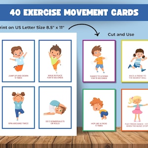 May include: A set of 40 exercise movement cards. The cards are printed on US Letter size 8.5" x 11" paper. Each card features a colorful illustration of a child performing an exercise, with instructions such as "Jump up and down 5 times."